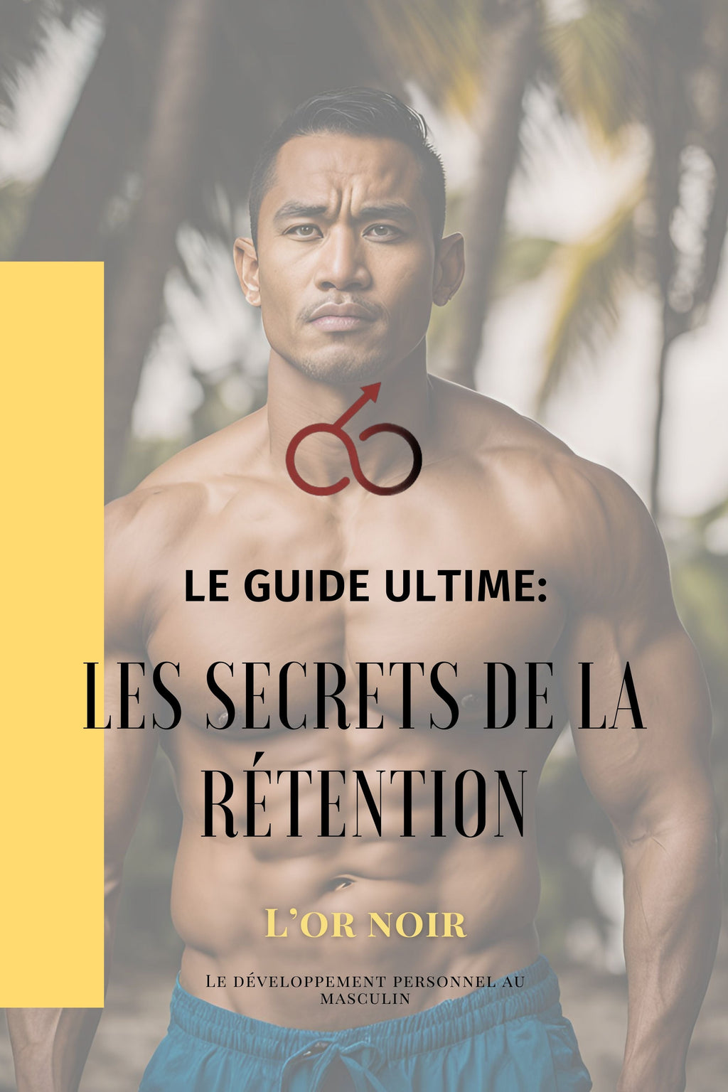 E-Book: Les Secrets de la Rétention