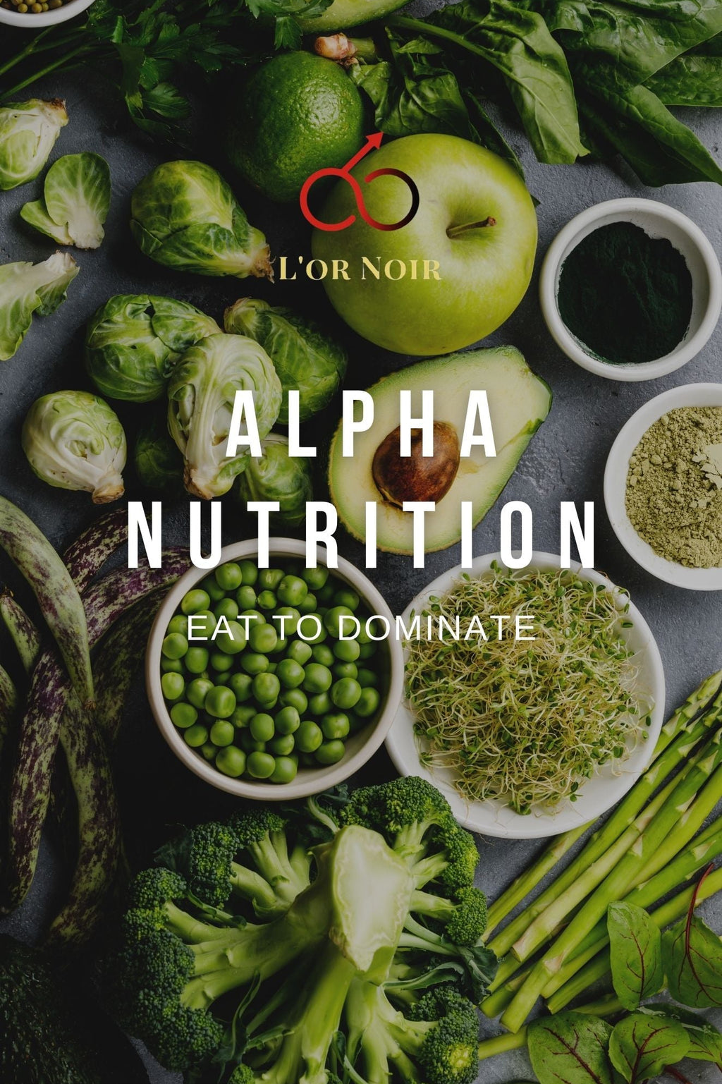 E-book- NUTRITION ALPHA: MANGER POUR DOMINER
