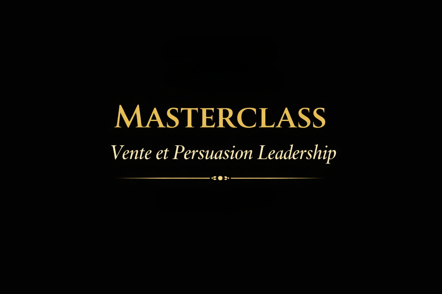 Coaching Masterclass Vente & Persuasion (1 séance)